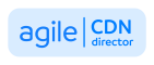 Agile CDN Director